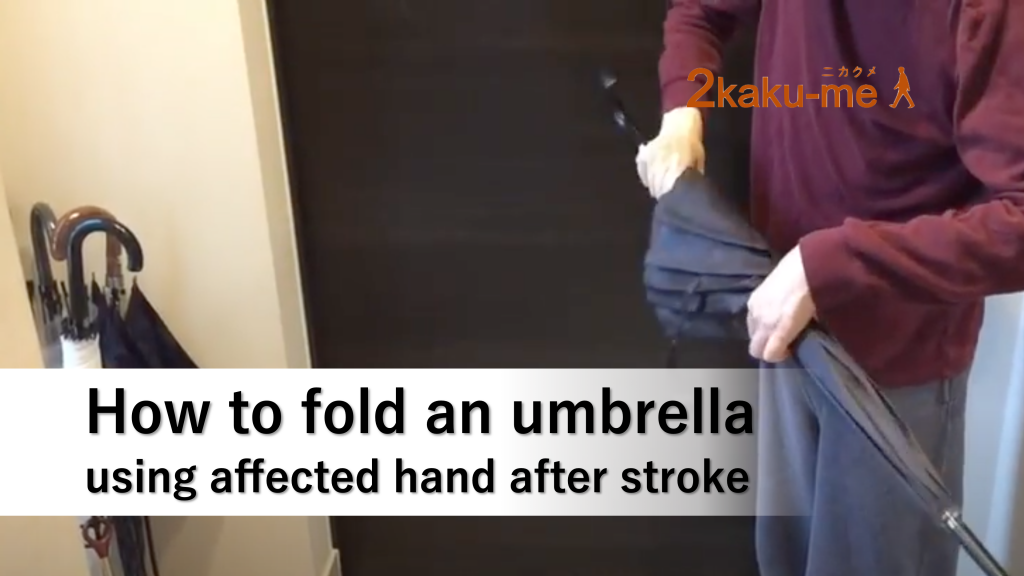 How to hold an umbrella using affected hand after stroke